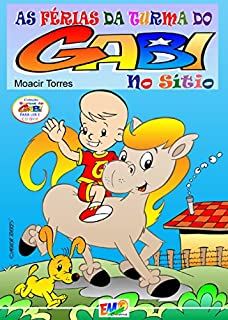 O Pintinho e a Minhoca: Gabi and his friends eBook : Torres