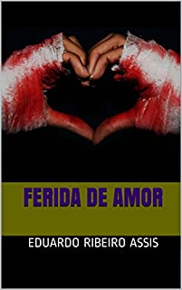 Livro Ferida  de Amor