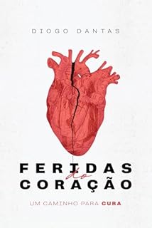 Feridas do Coração