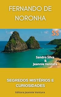 Livro Fernando de Noronha: Segredos mistérios e curiosidades