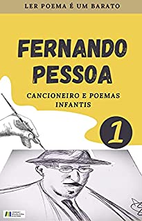 Livro FERNANDO PESSOA: CANCIONEIRO E POEMAS INFANTIS