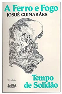 A Ferro e Fogo I: Tempo de Solidão