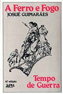 Livro A Ferro e Fogo II: Tempo de Guerra