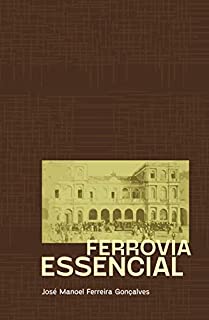 Livro Ferrovia Essencial