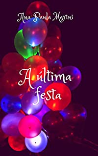 A última festa