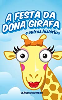 A Festa de Dona Girafa