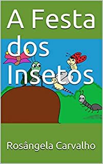 Livro A Festa dos Insetos