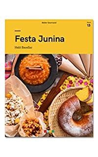 Festa Junina: Tá na Mesa (e-book Livro 13)