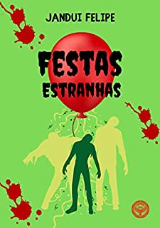 Livro Festas Estranhas