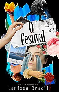 O Festival