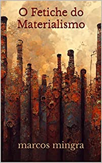 Livro O Fetiche do Materialismo