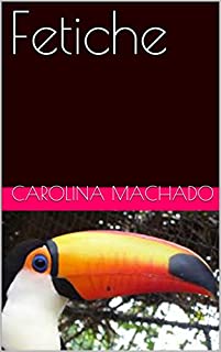 Livro Fetiche: O nariz de Manolo