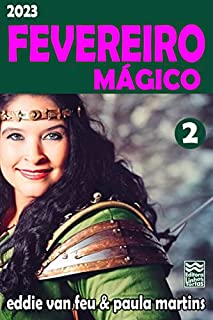 Livro FEVEREIRO MÁGICO (Mês Mágico)