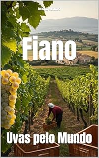 Livro Fiano: Uvas pelo Mundo (Wines of the World: Italy)