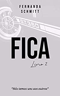 Livro Fica: Livro 2 (Duologia Verbos)