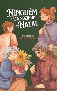 Livro Ninguém Fica Sozinho no Natal