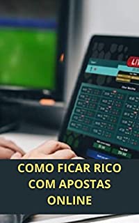 Livro COMO FICAR RICO COM APOSTAS ONLINE