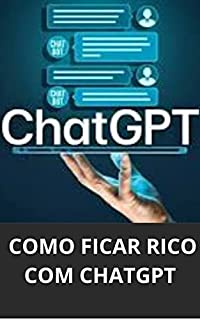 Livro COMO FICAR RICO COM CHATGPT