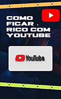 Livro COMO FICAR RICO COM YOUTUBE