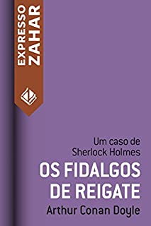 Livro Os fidalgos de Reigate: Um caso de Sherlock Holmes