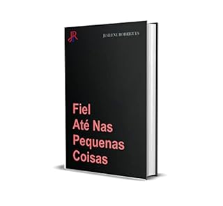 Livro FIEL ATÉ NAS PEQUENAS COISAS