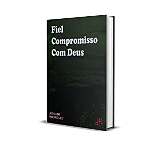 Livro FIEL COMPROMISSO COM DEUS