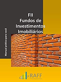 Livro FII Fundos de Investimentos Imobiliários: Manual prático para você