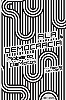 Livro Fila e democracia