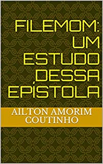 Livro FILEMOM: UM ESTUDO DESSA EPÍSTOLA