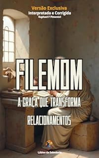 Livro Filemom : A Graça Que Transforma Relacionamentos