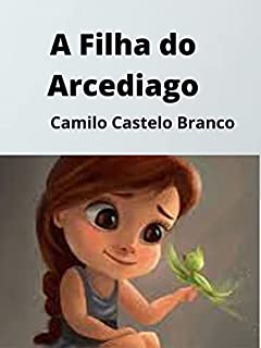 Livro A Filha do Arcediago (Annotated)