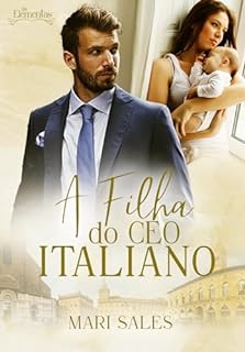 Livro A Filha do CEO Italiano: As Elementas