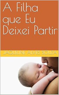 A Filha que Eu Deixei Partir