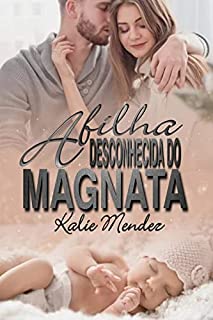 Livro A filha desconhecida do Magnata