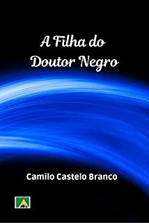 Livro A Filha do Doutor Negro