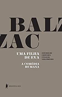Livro Uma filha de Eva - A Comédia Humana