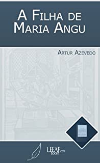 Livro A Filha de Maria Angu (Annotated)
