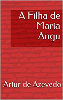 Livro A Filha de Maria Angu