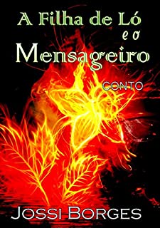 Livro A Filha de Ló e o Mensageiro