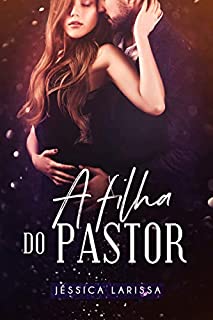 Livro A Filha do Pastor: Livro único