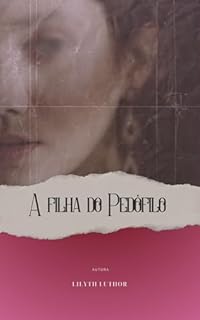 Livro A filha do pedófilo