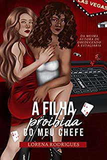 Livro A Filha Proibida do Meu Chefe