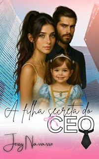 Livro A filha secreta do CEO