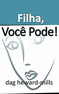 Livro Filha, Você Pode