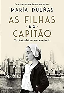 Livro As Filhas do capitão: Três mulheres, dois mundos, uma cidade