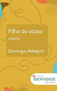 Livro Filho do acaso: Conto Coleção Identidade