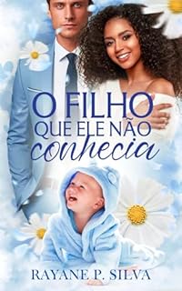 O filho que ele não conhecia