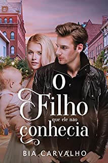 Livro O Filho Que Ele Não Conhecia