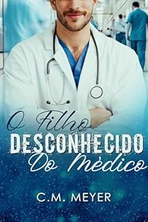 Livro O Filho Desconhecido do Médico