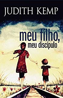 Livro Meu filho, meu discípulo